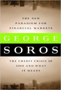 George Soros, The New Paradigm for Financial Markets