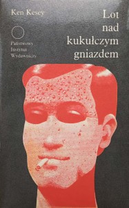 Ken Kesey, Lot nad kukułczym gniazdem