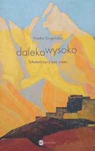 Hanka Grupińska, Dalekowysoko