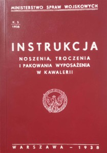 Instrukcja noszenia, troczenia i pakowania wyposażenia w kawalerii