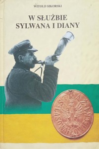 Witold Sikorski, W służbie Sylwana i Diany