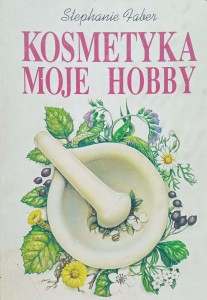 Stephanie Faber, Kosmetyka moje hobby