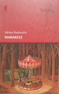 Vaclav Pankovcin, Marakesz