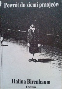Halina Birenbaum, Powrót do ziemi praojców