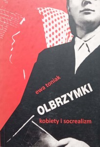 Ewa Toniak, Olbrzymki