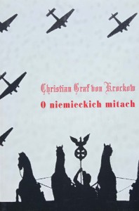 Christian Graf von Krockow, O niemieckich mitach