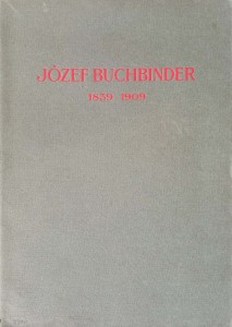 Antoni Gawiński, Józef Buchbinder 1839-1909