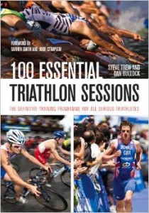 S. Trew D. Bullock, 100 Essential Triathlon Sessions