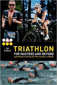 Ian Stokell, Triathlon for Masters and Beyond