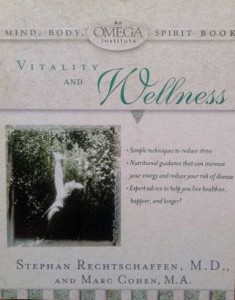 S. Rechtschaffen M. Cohen, Vitality and Wellness