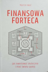 Marcin Iwuć, Finansowa forteca