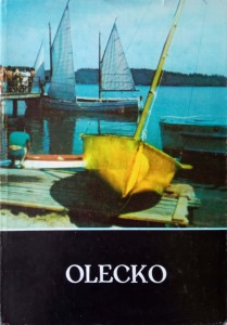 Olecko Z dziejów miasta i powiatu