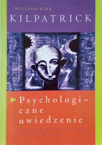 Kilpatrick, Psychologiczne uwiedzenie