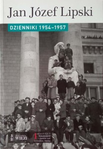 Jan Józef Lipski, Dzienniki 1954-1957