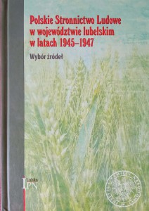 Polskie Stronnictwo Ludowe w województwie lubelskim w latach 1945-1947