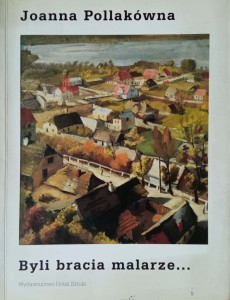 Joanna Pollakówna, Byli bracia malarze