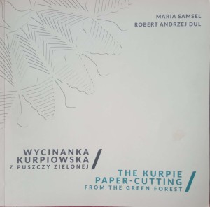 Maria Samsel, Wycinanka Kurpiowska z Puszczy Zielonej