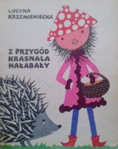 Lucyna Krzemieniecka, Z przygód Krasnala Hałabały