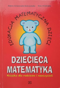 Edyta Gruszczyk-Kolczyńska, Dziecięca matematyka