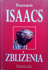 Susan Isaacs, Zbliżenia