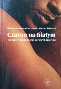 Ewa Łuczak, Czarno na białym