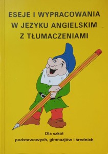 Iwona Kienzler, Eseje i wypracowania w języku angielskim z tłumaczeniami