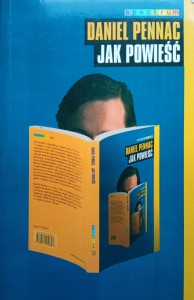 Daniel Pennac, Jak powieść