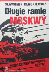 Sławomir Cenckiewicz, Długie ramię Moskwy