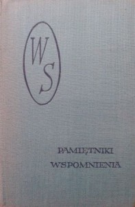 Wacław Sieroszewski, Pamiętniki Wspomnienia