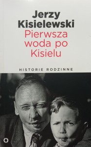 Jerzy Kisielewski, Pierwsza woda po Kisielu