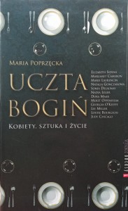 Maria Poprzęcka, Uczta bogiń