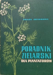 Poradnik zielarski dla plantatorów