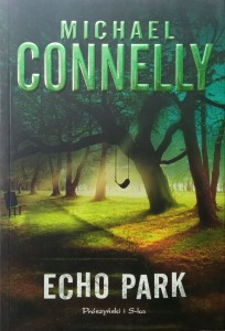 Michael Connelly, Echo Park
