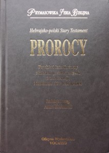Anna Kuśmirek, Prorocy Hebrajsko-polski Stary Testament