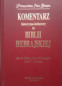 Komentarz historyczno-kulturowy do Biblii Hebrajskiej