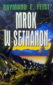 Raymond E. Feist, Mrok w Sethanon