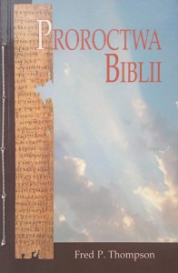 Fred Thompson, Proroctwa Biblii