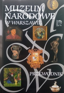 Muzeum Narodowe w Warszawie Przewodnik