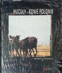 Marek Krzemień, Hucuły konie Połonin