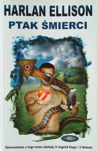 Harlan Ellison, Ptak śmierci