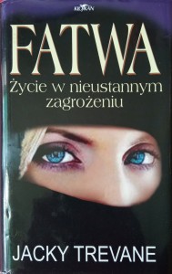 Jacky Trevane, Fatwa