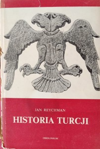 Jan Reychman, Historia Turcji