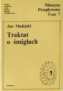 Jan Madejski, Traktat o śmigłach