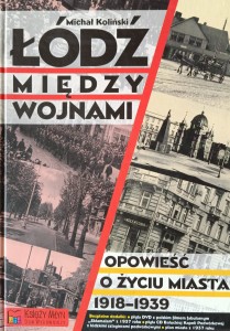 Michał Koliński, Łódź między wojnami