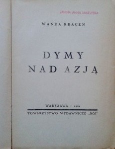 Wanda Kragen, Dymy nad Azją