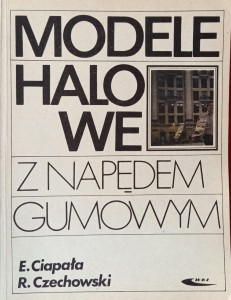 Ciapała, Modele halowe z napędem gumowym