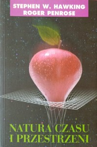 Hawking Penrose, Natura czasu i przestrzeni