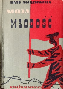 Hans Marchwitza, Moja młodość