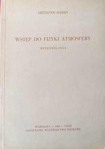 Krzysztof Haman, Wstęp do fizyki atmosfery Meteorologia