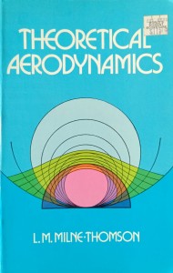 Milne-Thomson, Theoretical Aerodynamics